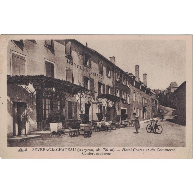 SEVERAC LE CHATEAU - HOTEL COSTES - HOTEL DU COMMERCES CONFORT MODERNE - CARTE AVEC TEXTE.