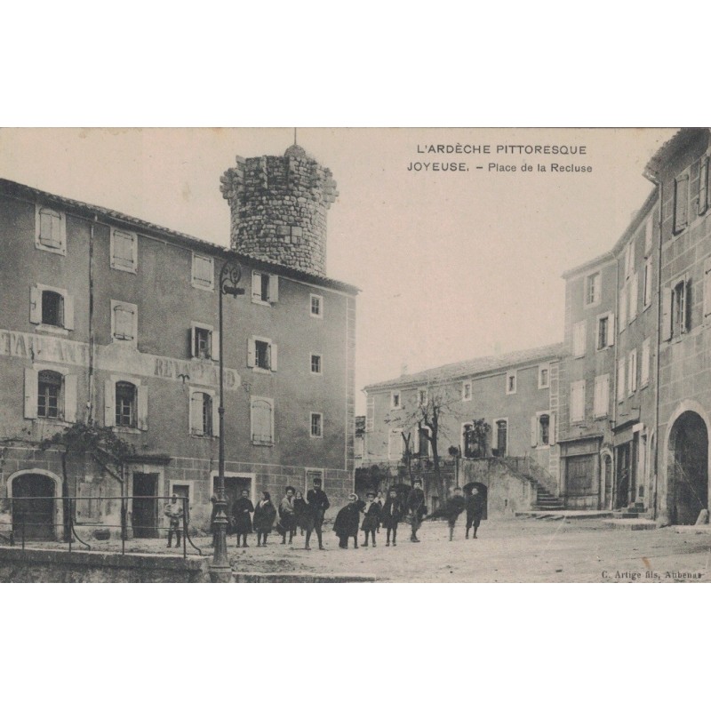 JOYEUSE - PLACE DE LA RECLUSE - RESTAURANT REYNOARD - ANIMATION - CARTE DATEE DE 1909.