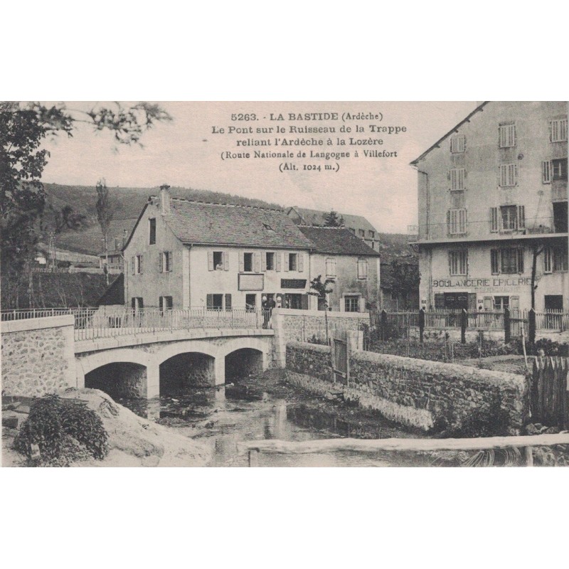 LA BASTIDE - LE PONT SUR LE RUISSEAU DE LA TRAPPE RELIANT L'ARDECHE A LA LOZERE - ROUTE DE LANGOGNE A VILLEFORT - CARTE NEUVE.