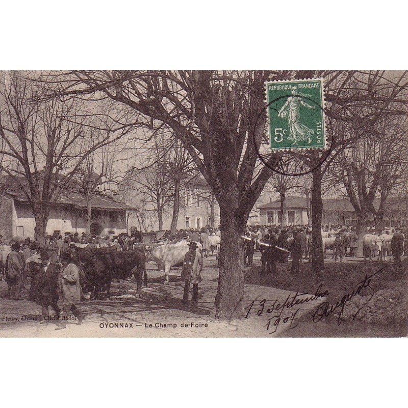 AIN - OYONNAX - LE CHAMP DE FOIRE - LE MARCHE AU BESTIAUX - CARTE DATEE DE 1907.