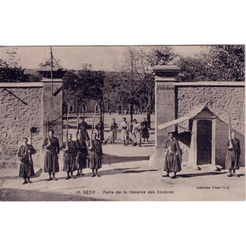 SETIF-PORTE DE LA CASERNE DE ZOUAVES