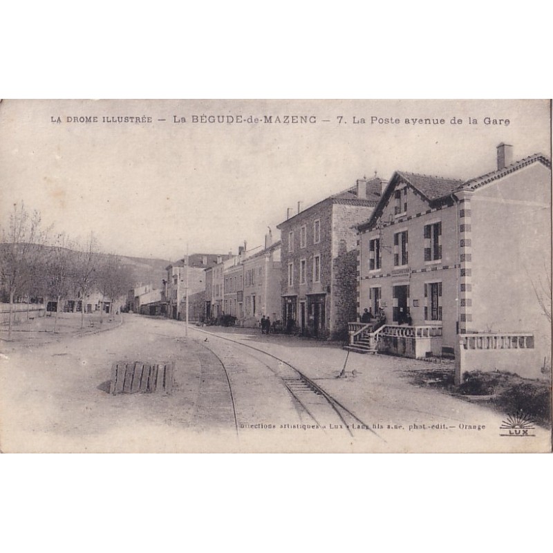 LA BEGUDE DE MAZENC - LA POSTE AVENUE DE LA GARE.