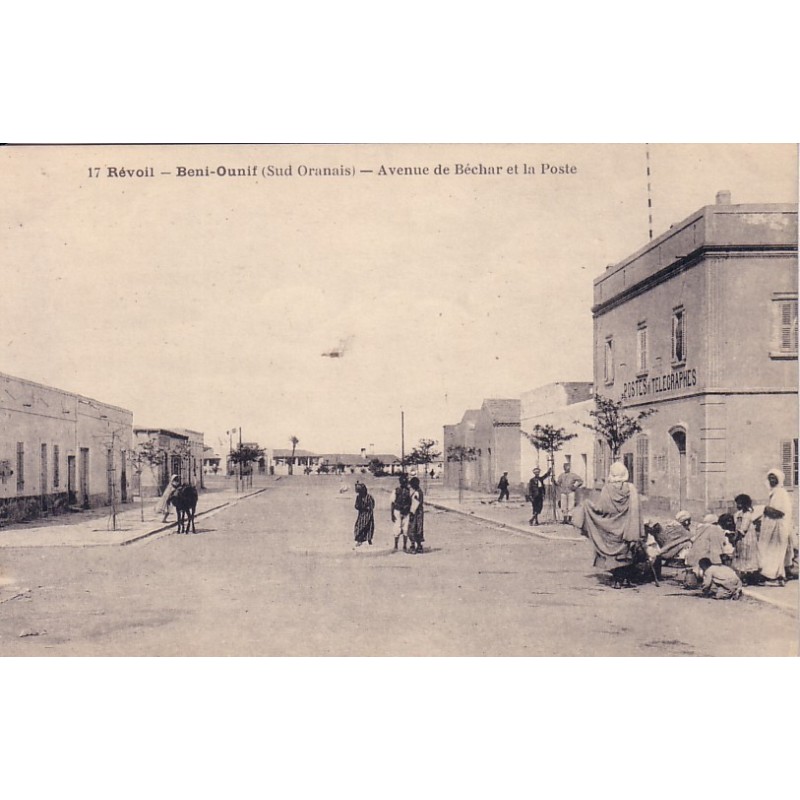 REVOIL - BENI-OUNIF - LA POSTE ET TELEGRAPHE - AVENUE DE BECHAR.