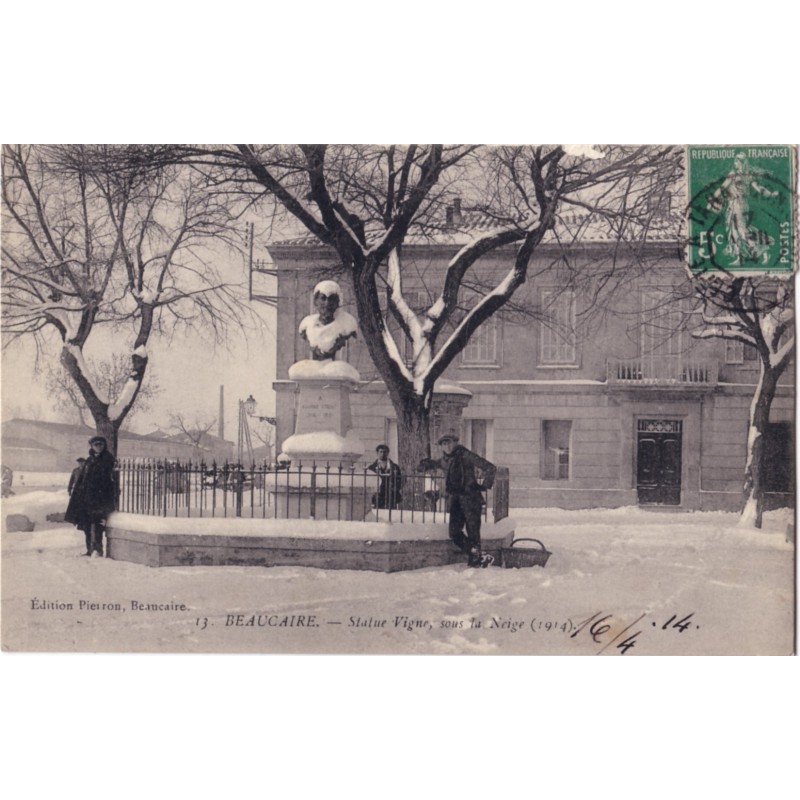 BEAUCAIRE - STATUE VIGNE SOUS LA NEIGE 1914.