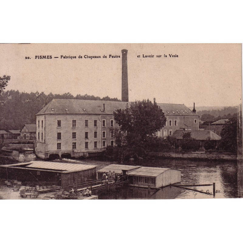 FISMES - FABRIQUE DE CHAPEAUX DE FEUTRE ET LAVOIR SUR LA VESLE - CARTE DATEE DE 1917.