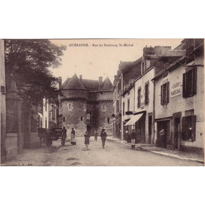 GUERANDE - RUE DU FAUBOURG ST MICHEL - BOUTIQUE DU MARECHAL-FERRAND