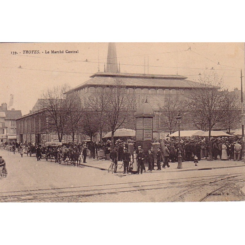 TROYES - LE MARCHE CENTRAL - CARTE NEUVE.