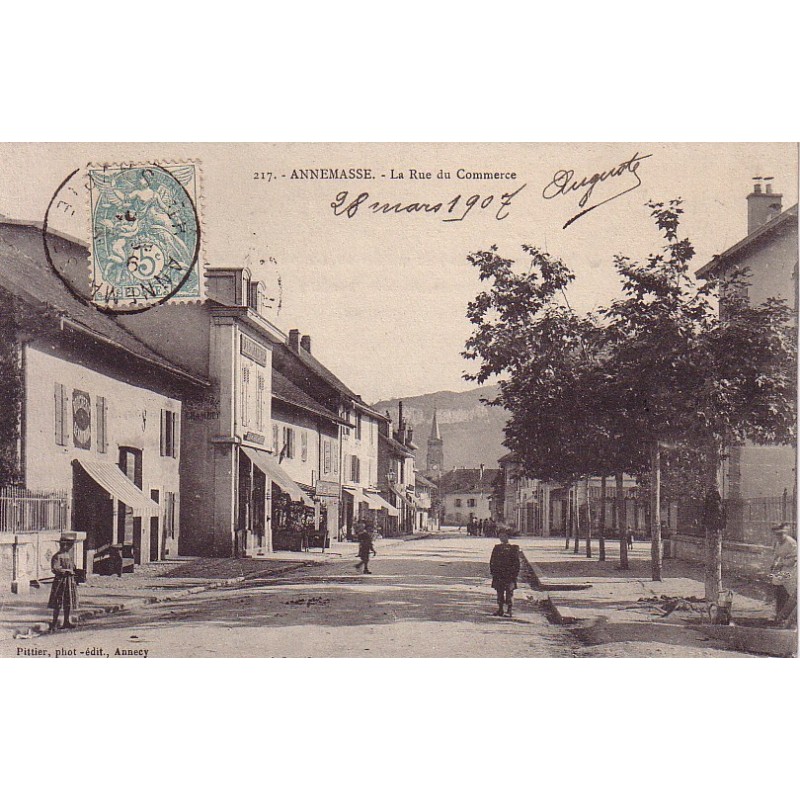 ANNEMASSE - LA RUE DU COMMERCE - CARTE DATEE DE 1907.