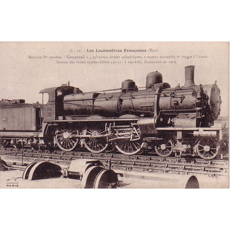 LES LOCOMOTIVES FRANCAISES - MACHINE 230 609 - CONSTRUITE EN 1907.