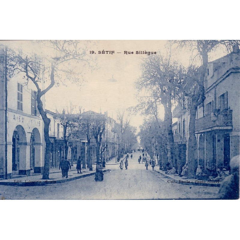 SETIF - RUE SILLEGUE.