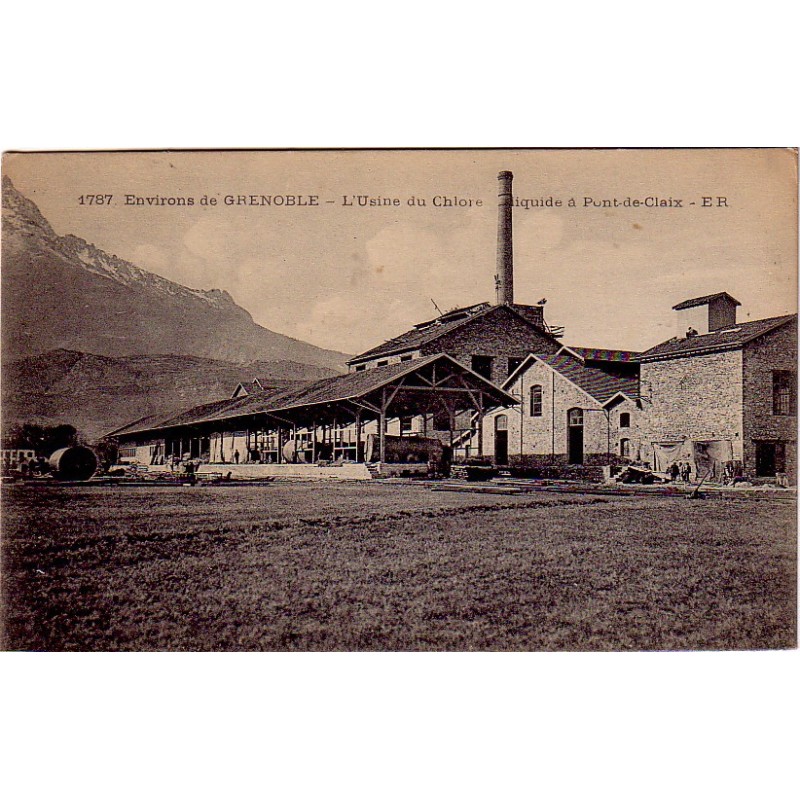 PONT DE CLAIX - L'USINE DE CHLORE LIQUIDE - CARTE DATEE DE 1917.