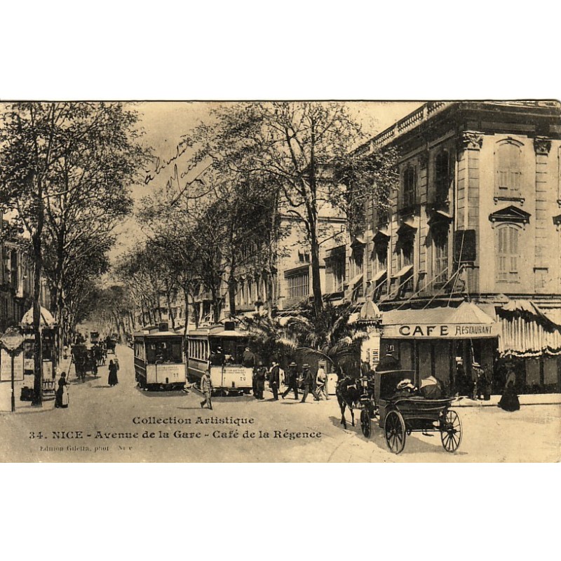 NICE - AVENUE DE LA GARE - CAFE DE LA REGENCE.