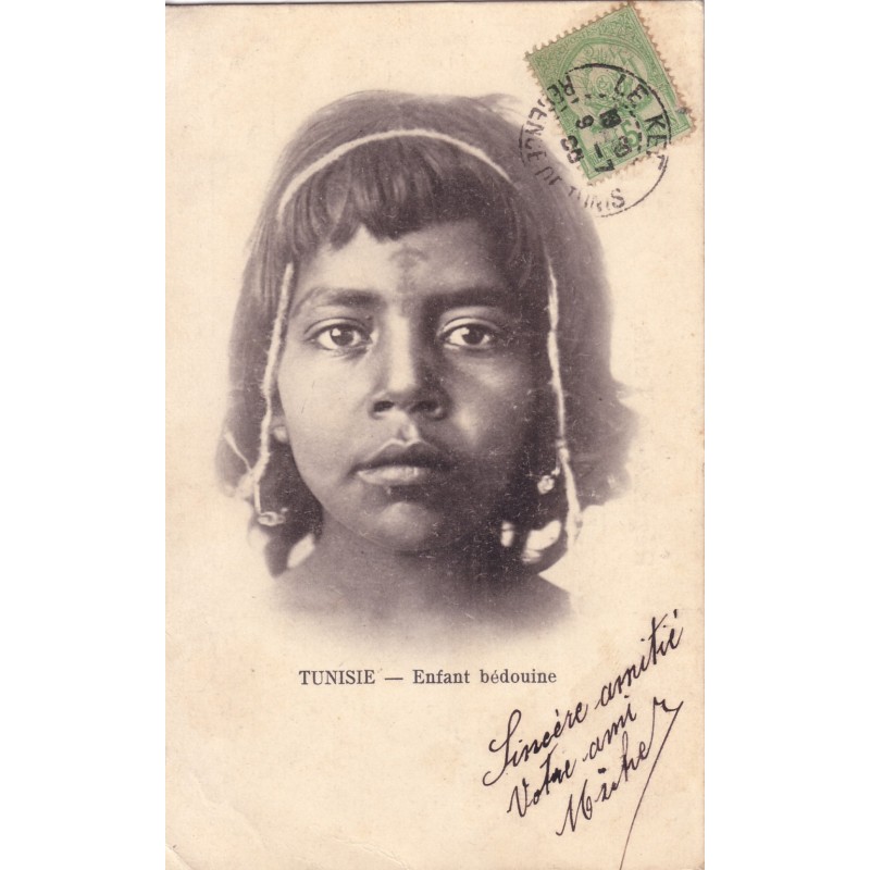 TUNISIE - ENFANT BEDOUINE - CACHET LE KEF REGENCE DE TUNIS 1905.