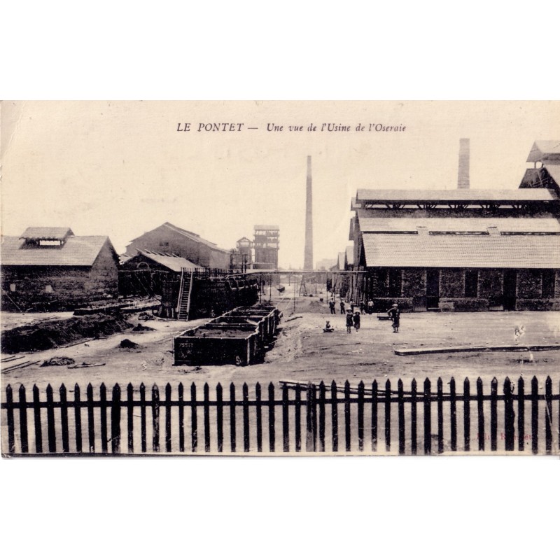 LE PONTET - USINE DE L'OSERAIE.