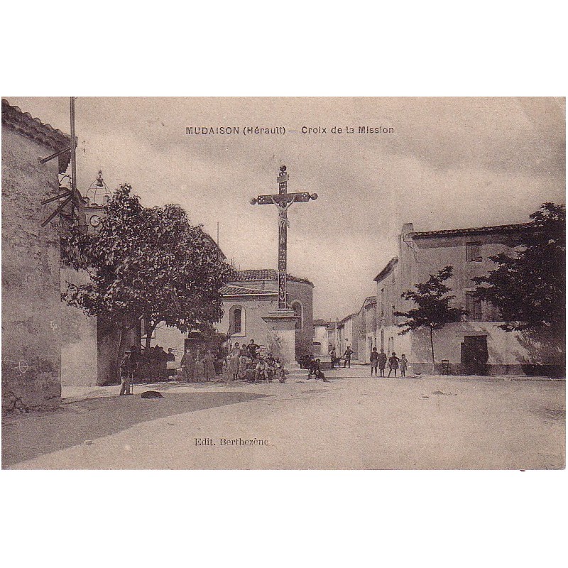 HERAULT - MUDAISON - CROIX DE LA MISSION.