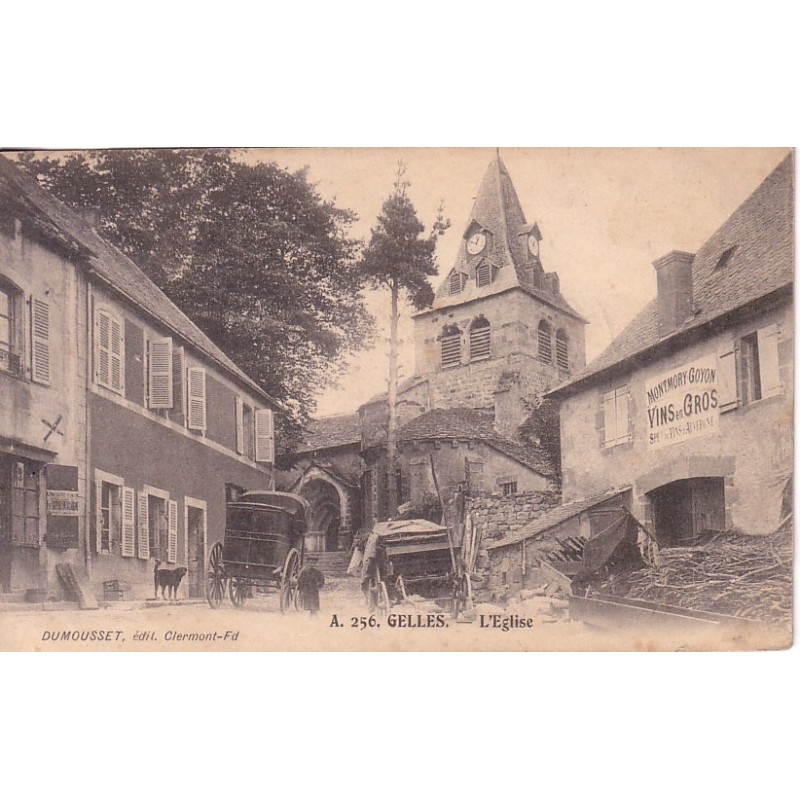 GELLES - L'EGLISE   -VINS EN GROS MONTMORY-GOYON - CARTE DATEE DE 1908.