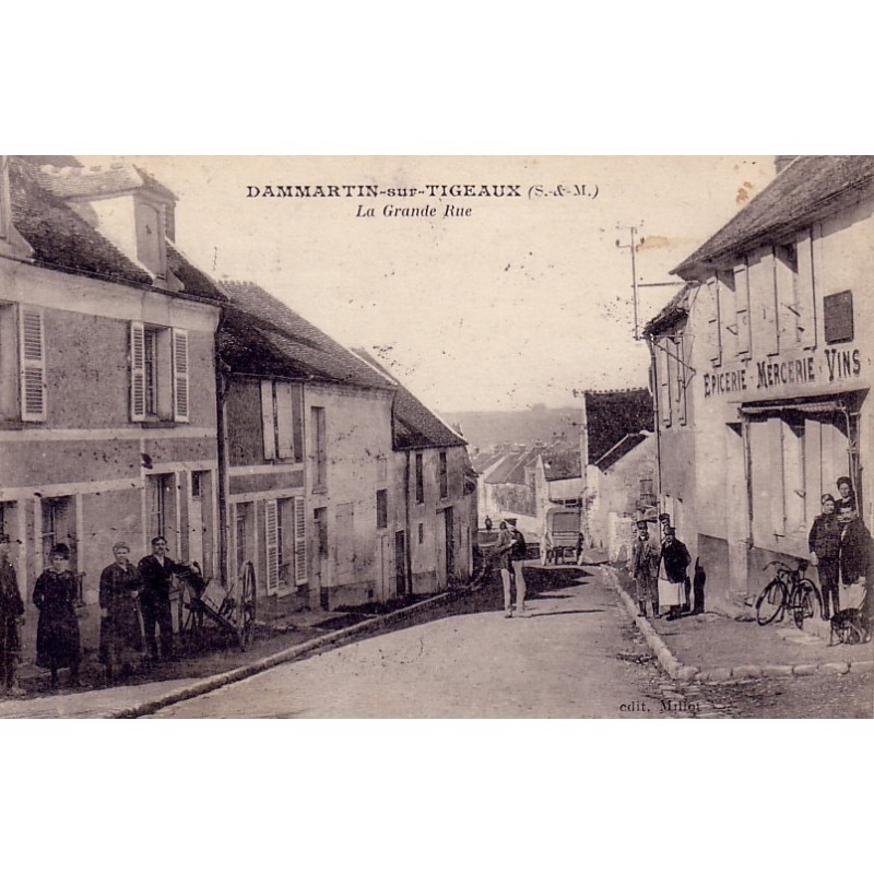 DAMMARTIN SUR TIGEAUX - LA GRAND RUE - ANIMATION.