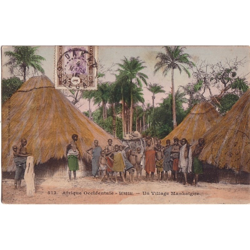 SENEGAL - DAKAR - UN VILLAGE MANKAIGNE - 4-3-1916.