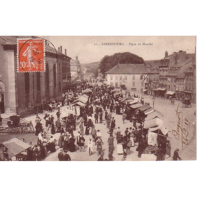 SARREBOURG - PLACE DU MARCHE - LE MARCHE - CARTE DATEE DE 1919.