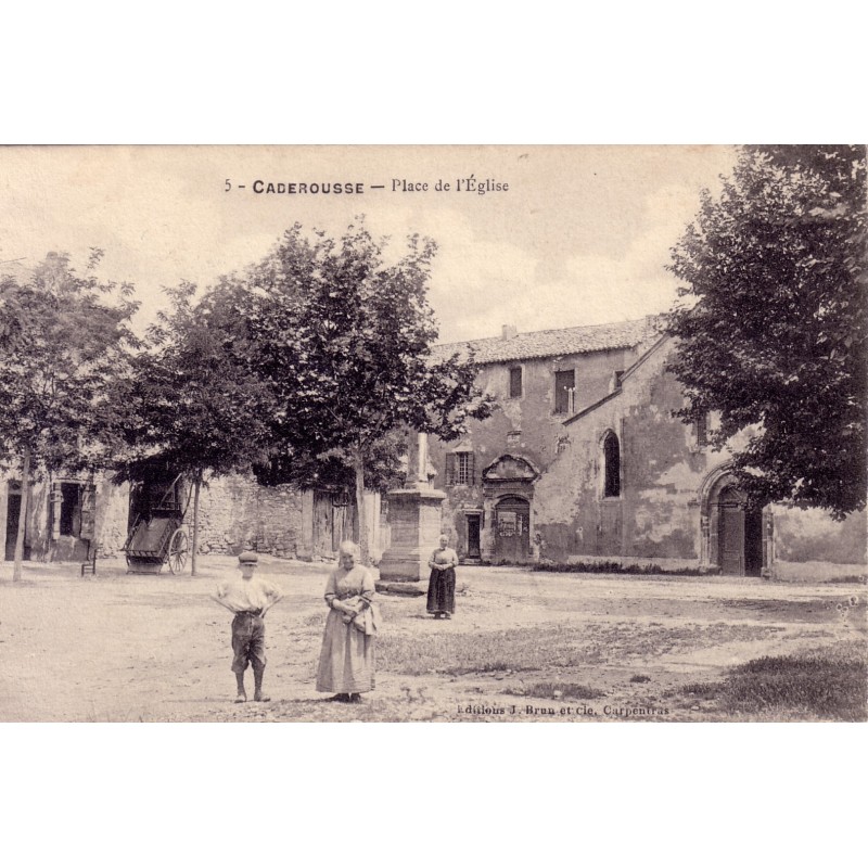 CADEROUSSE - PLACE DE L'EGLISE.