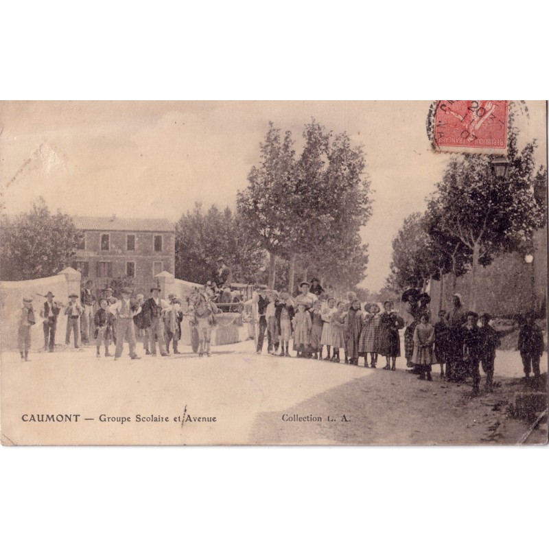 CAUMONT SUR DURANCE - GROUPE SCOLAIRE ET AVENUE.