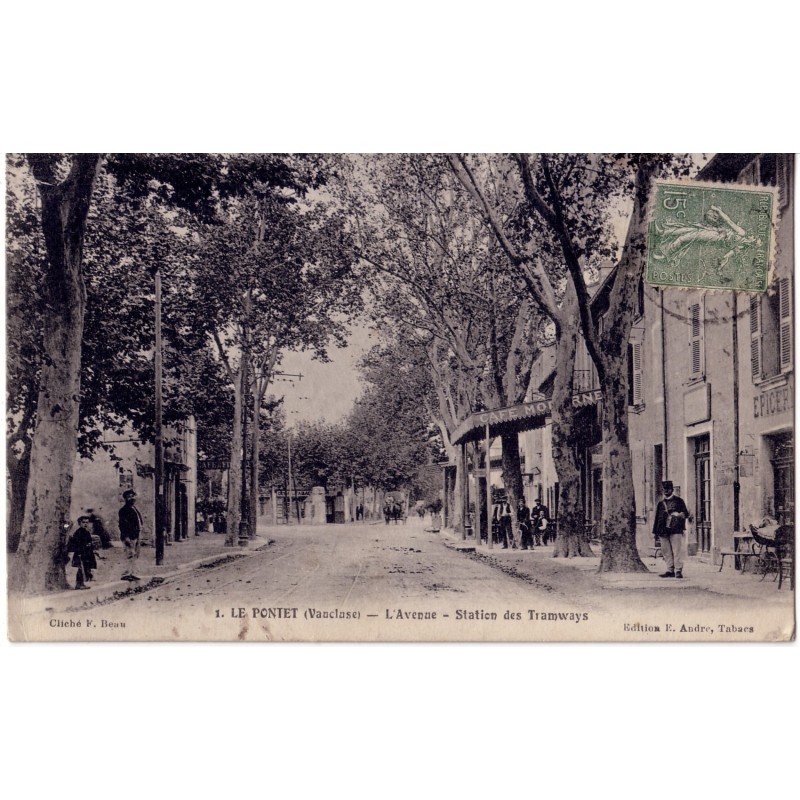 LE PONTET - L' AVENUE - STATION DE TRAMWAYS.