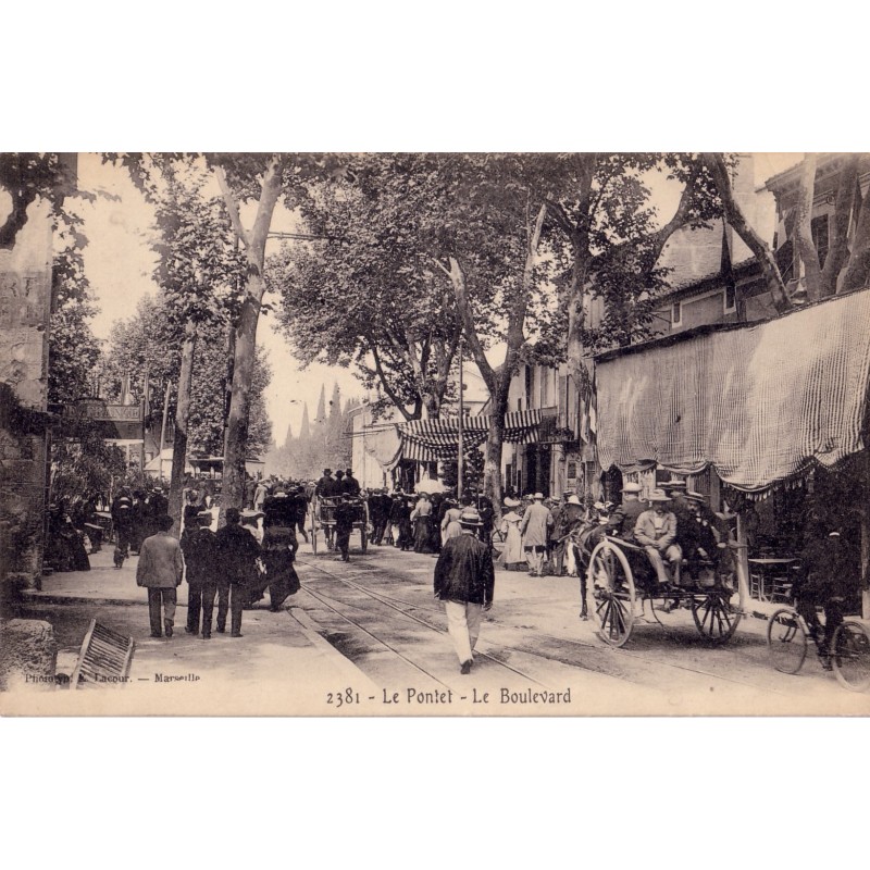 LE PONTET - LE BOULEVARD - RARE.