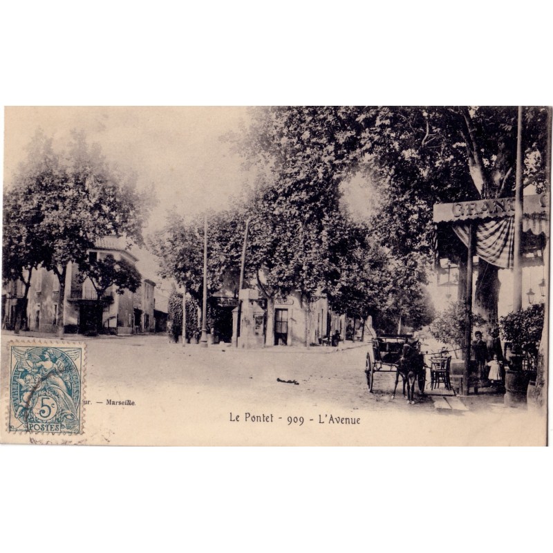 LE PONTET - L'AVENUE - CARTE AVEC TEXTE.