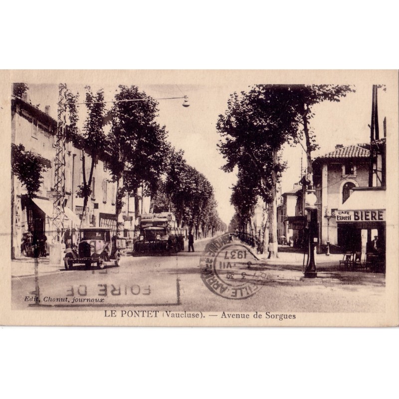 LE PONTET - AVENUE DE SORGUES - CARTE DATEE DE 1937.