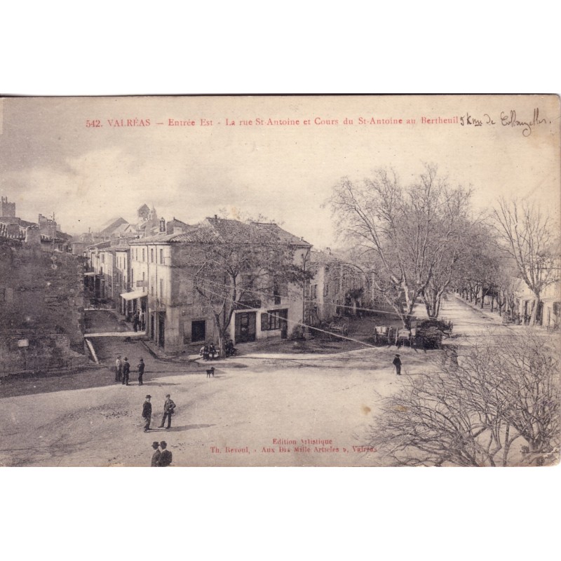 VALREAS - RUE ST ANTOINE ET COURS DU ST ANTOINE AU BERTHEUIL.