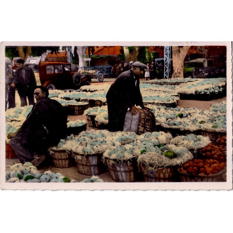 CAVAILLON - LE MARCHE AUX MELONS.