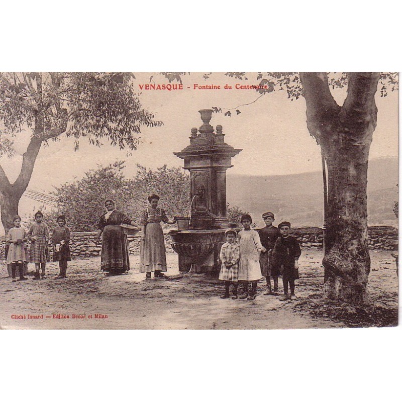 VENASQUE - FONTAINE DU CENTENAIRE - BELLE ANIMATION.