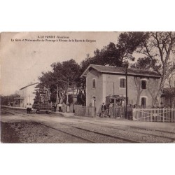 LE PONTET - LA GARE ET LA...