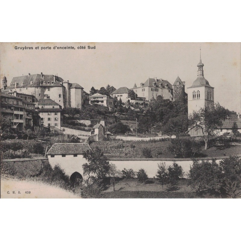 GRUYERES  - PORTE D'ENCEINTE - COTE SUD - CARTE NON CIRCULEE .