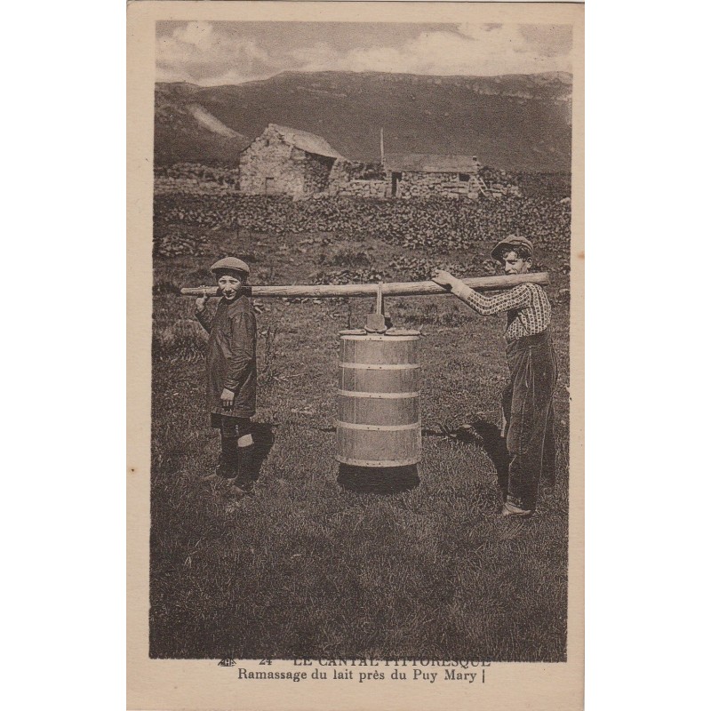 LE PUY MARY - RAMASSAGE DU LAIT PRES DU PUY MARY - METIER - CARTE POSTALE NEUVE.