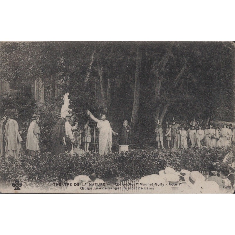 PERIGUEUX - THEATRE DE LA NATURE - OEDIPE ROI - ACTE 1er - CARTE DATEE DE 1907.