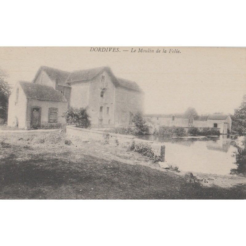 DORDIVES - LE MOULIN DE LA FOLIE - CARTE POSTALE NEUVE.