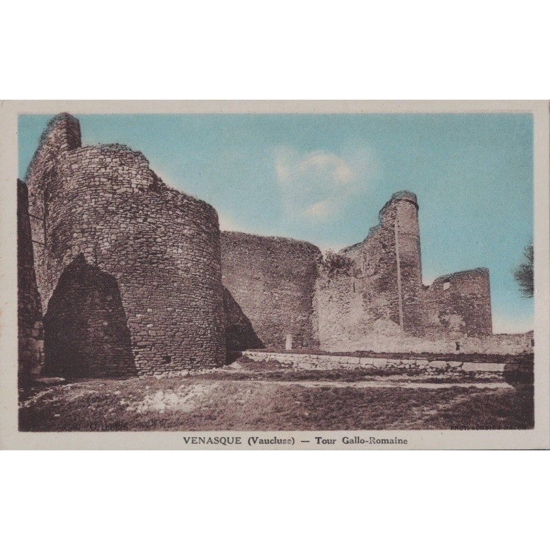 VENASQUE - TOUR GALLO-ROMAINE - CARTE NEUVE.