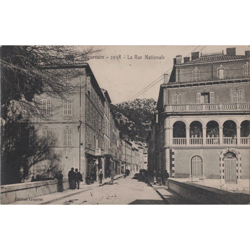 ROQUEVAIRE - LA RUE NATIONALE - CARTE DATEE DE 1904.