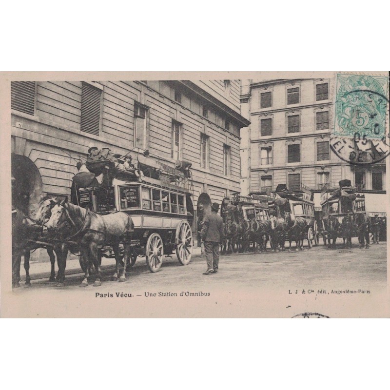 PARIS - UNE STATION D'OMNIBUS - ATTELAGES - ANIMATION - CARTE DATEE DE 1905.