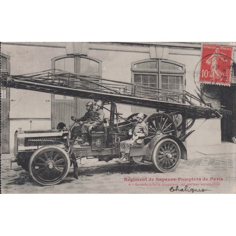 PARIS - REGIMENT DE SAPEURS-POMPIERS DE PARIS -GRANDE ECHELLE GUGUMUS SUR PORTEUR AUTOMOBILE - CARTE DATEE DE 1911.