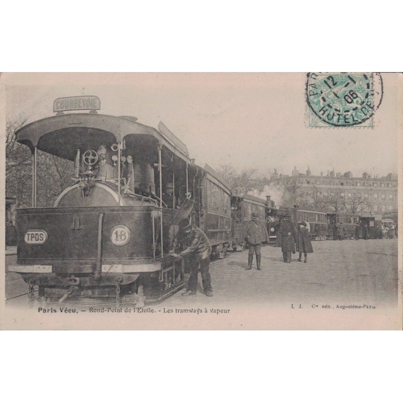 PARIS - ROND POINT DE L'ETOILE - LES TRAMWAYS A VAPEUR - CARTE DATEE DE 1906.