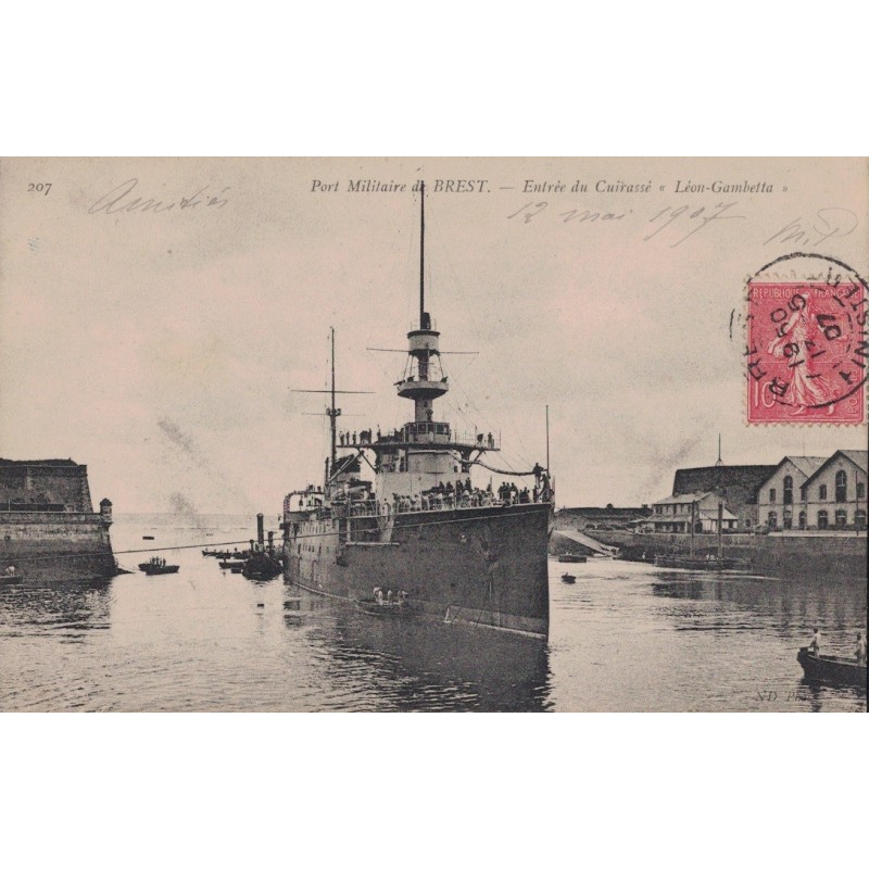 BREST - CUIRASSE - LEON GAMBETTA - ENTREE DANS LE PORT DE BREST - CARTE DATEE DE 1907.