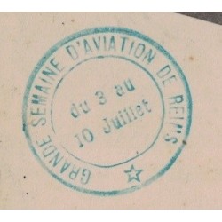 REIMS - CAPITAINE BURGEAT - GRANDE SEMAINE DE L'AVIATION - 3 AU 10 JUILLET 1910 - CARTE DATEE DE 1910.