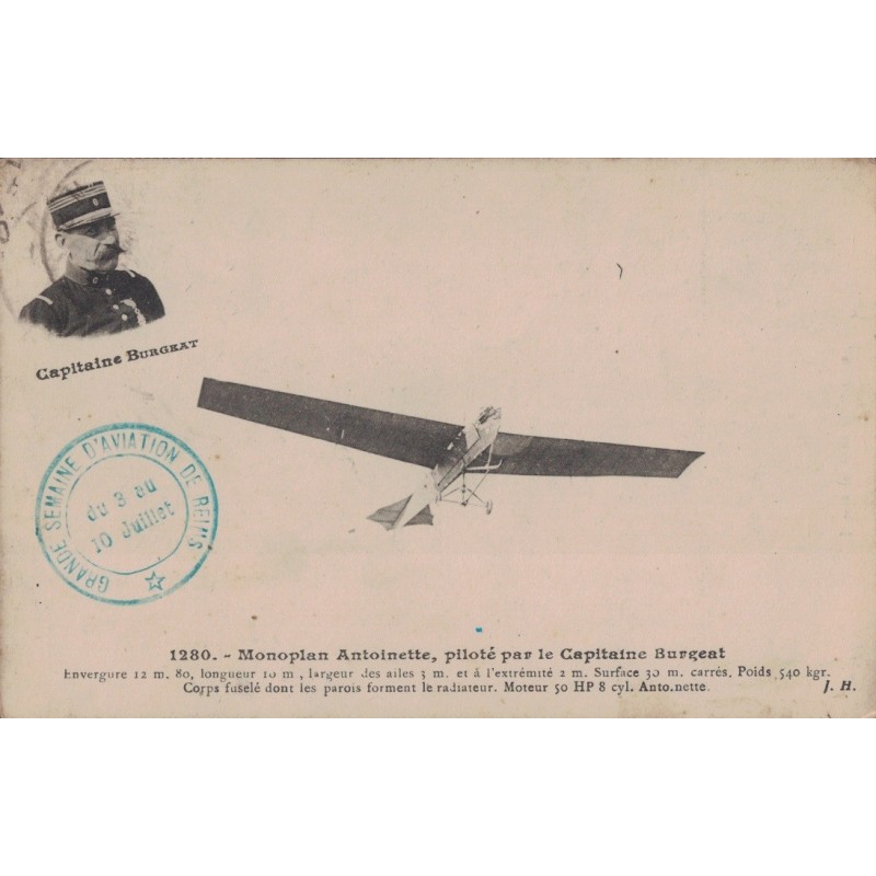 REIMS - CAPITAINE BURGEAT - GRANDE SEMAINE DE L'AVIATION - 3 AU 10 JUILLET 1910 - CARTE DATEE DE 1910.