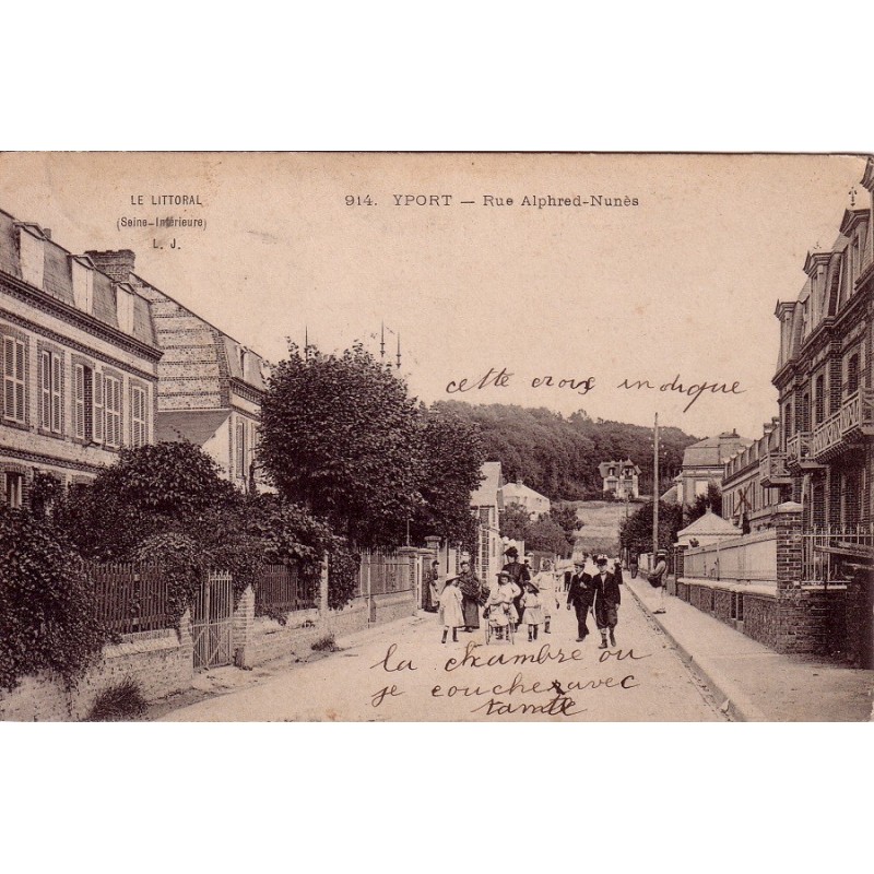 YPORT - RUE ALPHRED NUNES - CARTE DATEE DE 1907.