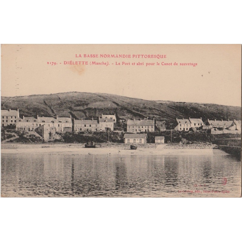 DIELETTE - LE PORT ET ABRI POUR LE CANOT DE SAUVETAGE - CARTE NON CIRCULEE.