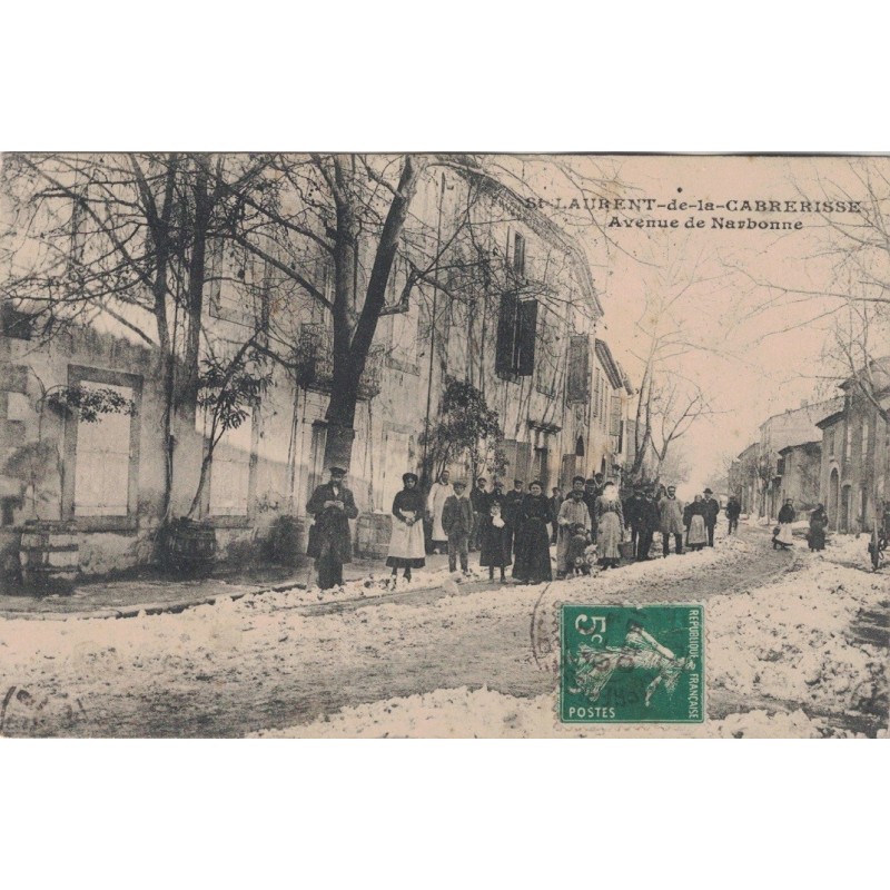 ST LAURENT DE LA CABRERISSE - AVENUE DE NARBONNE - SOUS LA NEIGE - BELLE ANIMATION - CARTE DATEE DE 1912 - RARE.