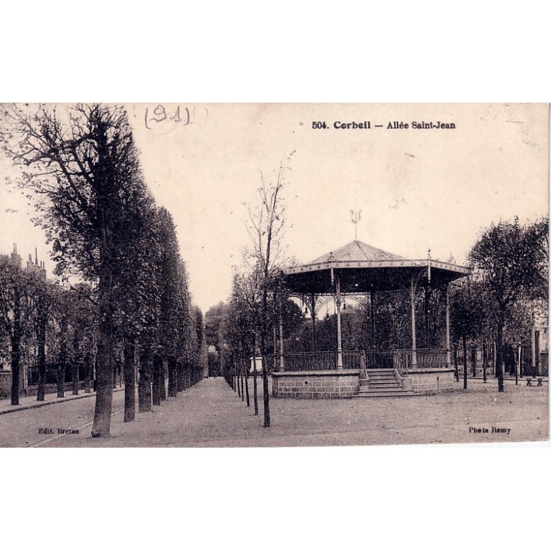 CORBEIL - ALLEE SAINT JEAN - LE KIOSQUE A MUSIQUE - CARTE DATEE DE 1927.