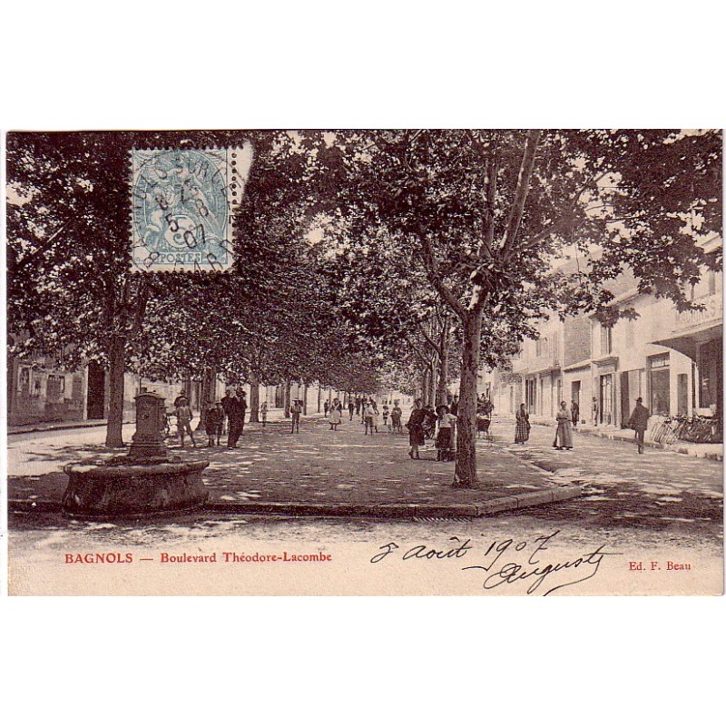 BAGNOLS - BOULEVARD THEODORE-LACOMBE - CARTE DATEE DE 1907.